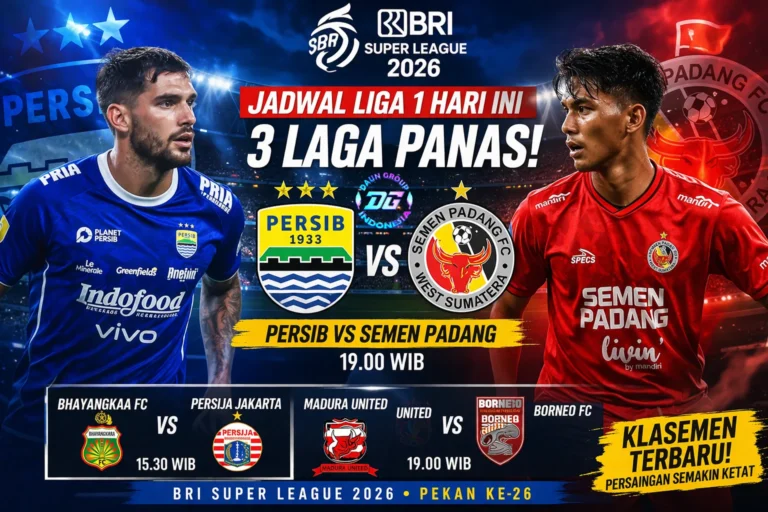 jadwal liga 1 hari ini persib vs semen padang 2026 super league indonesia